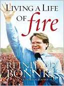   Living a Life of Fire by Reinhard Bonnke, E R 
