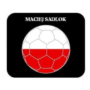  Maciej Sadlok (Poland) Soccer Mouse Pad 