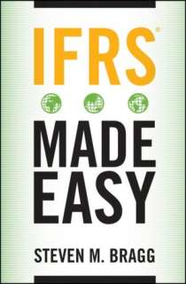 IFRS Made Easy Steven M. Bragg