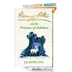 Harry Potter and the Prisoner of Azkaban (Book 3) J.K. Rowling 