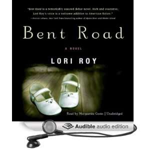   Bent Road (Audible Audio Edition) Lori Roy, Marguerite Gavin Books