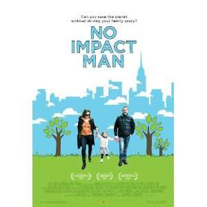  No Impact Man The Documentary Movie Poster (11 x 17 