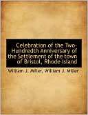   Anniversary of the Settlement of the Town of Bristol, Rhode Island