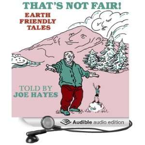  Thats Not Fair Earth Friendly Tales (Audible Audio 