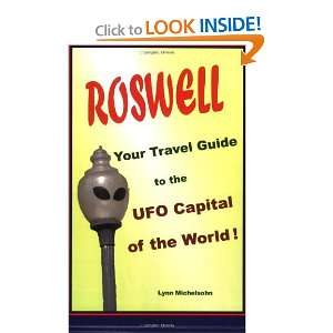  Roswell, Your Travel Guide to the UFO Capital of the World 