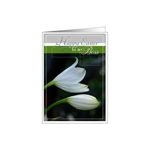  Happy Easter to My Boss  White Lilies Card Health 