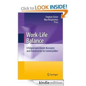 Work Life Balance Erfolgversprechende Konzepte und Instrumente für 