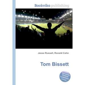  Tom Bissett Ronald Cohn Jesse Russell Books