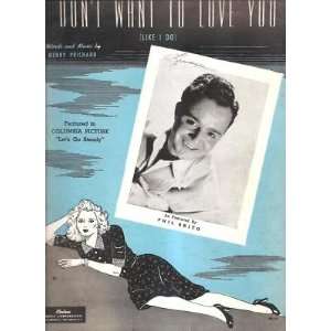  Sheet Music I Dont Want To Love You Phil Brito 31 