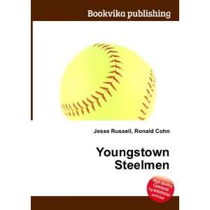 Youngstown Steelmen Ronald Cohn Jesse Russell  Books
