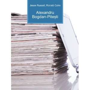    Alexandru Bogdan PiteÈTMti Ronald Cohn Jesse Russell Books