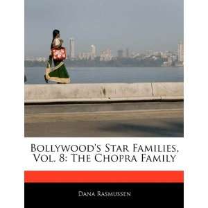   , Vol. 8 The Chopra Family (9781171145301) Dana Rasmussen Books