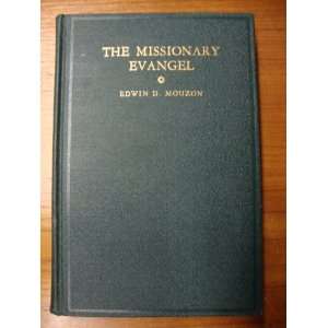   Evangel by Mouzon, Edwin Du Bose 1925 Edwin Du Bose Mouzon Books
