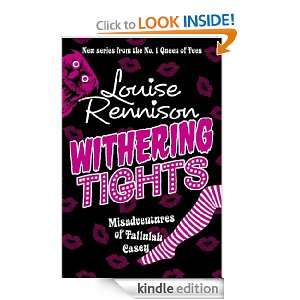 Withering Tights (Tallulah Casey) Louise Rennison  Kindle 