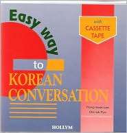 Easy Way to Korean Conversation with Cassette Tape, (0930878175), Pong 