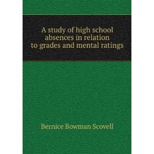  A study of high school absences in relation to grades and 