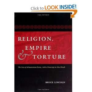   , with a Postscript on Abu Ghraib [Hardcover] Bruce Lincoln Books