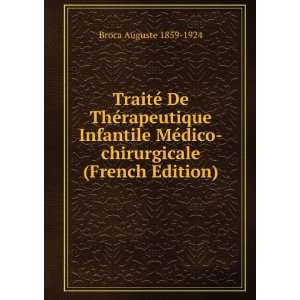   (French Edition) Broca Auguste 1859 1924  Books