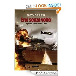 Eroi senza volto (Italian Edition) Enzo Grassi  Kindle 