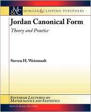 Jordan Canonical Form, Vol. 2, (1608452506), Steven Weintraub 