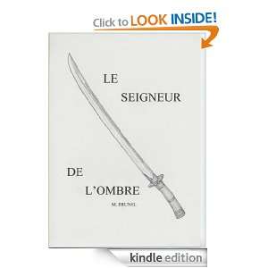   DE LOMBRE (French Edition) Michel Brunel  Kindle Store