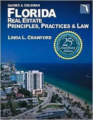 FL Real Estate Principles, Practices and Law, 25th Edition 