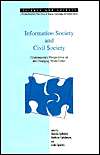 Information Society and Civil Society Contemporary Perspectives on 