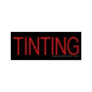  Tinting LED Sign 8 x 20