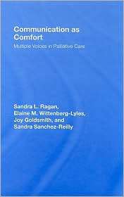 Communication As Comfort, (0805858083), Sandra L. Ragan, Textbooks 