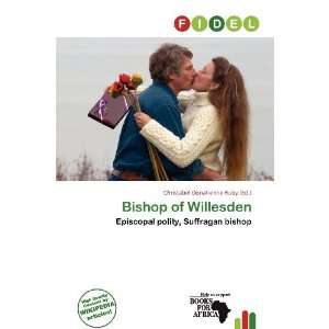  Bishop of Willesden (9786135970500) Christabel Donatienne 