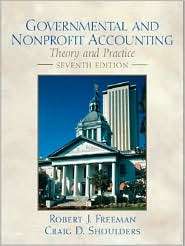 Governmental and Non Profit Accounting, (0130661910), Robert J 