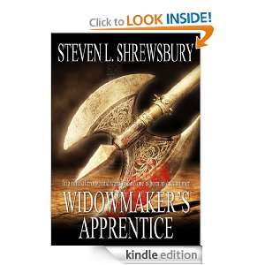 Widowmakers Apprentice Steven L. Shrewsbury  Kindle 