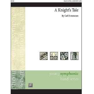  A Knights Tale (0038081382616) By Carl Strommen Books