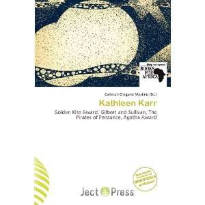    Kathleen Karr (9786138478706) Carleton Olegario Máximo Books