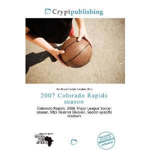   Colorado Rapids season (9786136590165) Hardmod Carlyle Nicolao Books