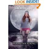 Moon Spell a Tale of Lunarmorte novel by Samantha Young (Oct 19, 2011 