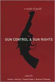 Gun Control And Gun Rights, (0814747604), Rodney Olsen, Textbooks 