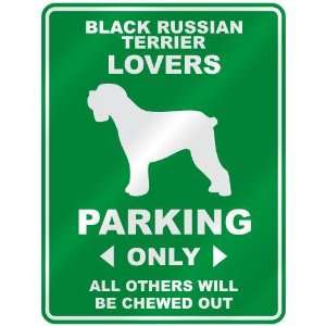   BLACK RUSSIAN TERRIER LOVERS PARKING ONLY  PARKING SIGN 