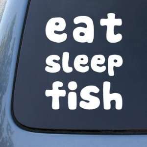  EAT SLEEP FISH   Car, Truck, Notebook, Vinyl Decal Sticker 