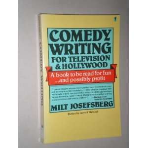  Comedy Writing for Television and Hollywood For 
