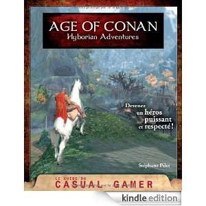 Age of Conan  Hyborian Adventures (French Edition) Stéphane Pilet 