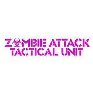 ZOMBIE ATTACK TACTICAL UNIT   8 HOT PINK   Vinyl Decal Window Sticker