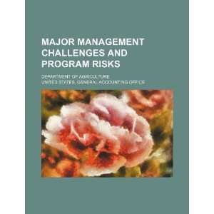   management challenges and program risks Department of Agriculture