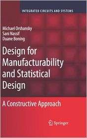 Design for Manufacturability and Statistical Design A Constructive 