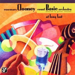  Rosemary Clooney and the Count Basie Orchestra, At Long 