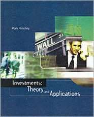 Investments Theory and Applications, (0030268877), Mark Hirschey 