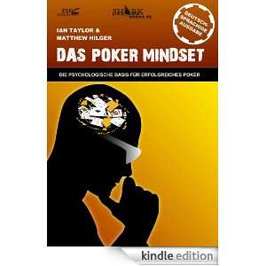 Das Poker Mindset Die psychologische Basis für erfolgreiches Poker 