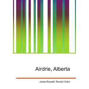  Airdrie, Alberta Ronald Cohn Jesse Russell Books