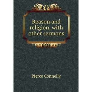   and religion, with other sermons Pierce Connelly  Books
