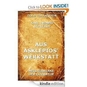 Aus Asklepios Werkstatt (Kommentierte Gold Collection) (German 